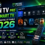 Installer Iron TV Pro sur Android TV : guide fiable 2026