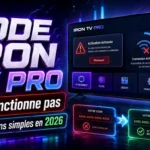 Activer Iron TV Pro : guide simple et fiable 2026